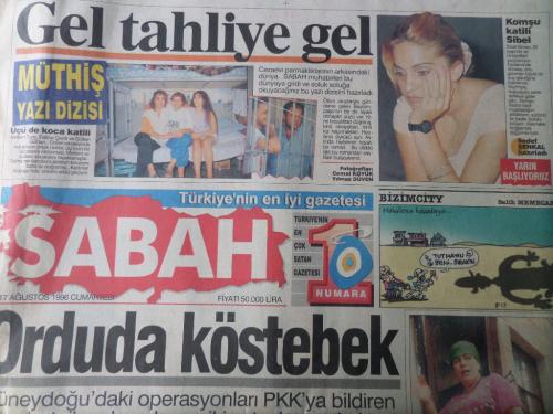 Sabah Gazetesi 17 Ağustos 1996 - Orduda Köstebek - Rumlar'ın Aklı Başına Geldi