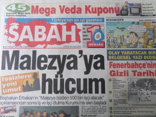 Sabah Gazetesi 24 Ağustos 1996 - Malezya'ya Hücum