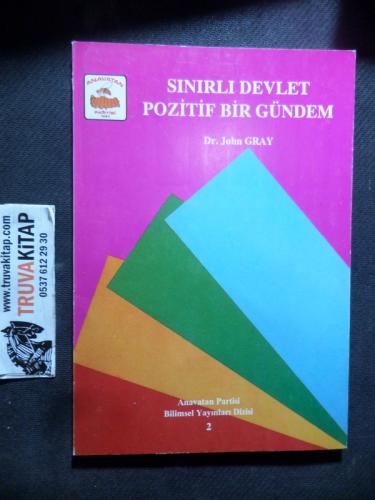 Sınırlı Devlet Pozitif Bir Gündem