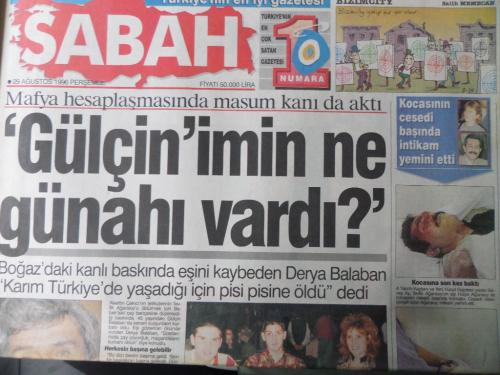 Sabah Gazetesi 29 Ağustos 1996 - Gülçin'imin Ne Günah'ı Vardı?