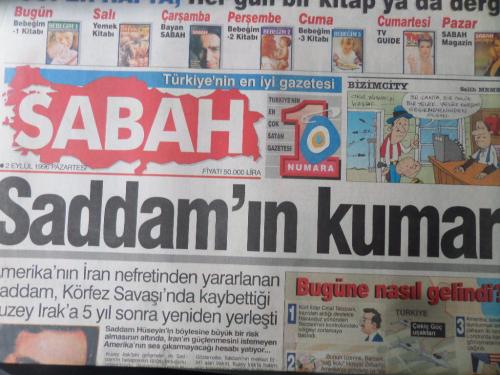 Sabah Gazetesi 2 Eylül 1996 - Saddam'ın Kumarı