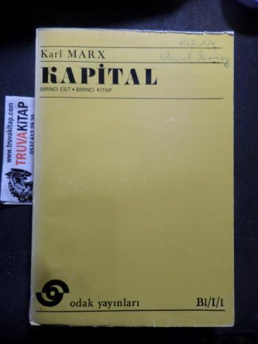 Kapital - Birinci Cilt / Birinci Kitap