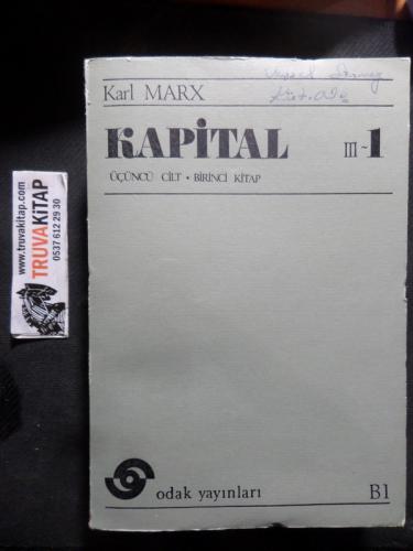 Kapital Üçüncü Cilt / Birinci kitap