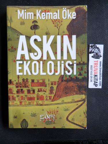 Aşkın Ekolojisi