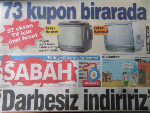 Sabah Gazetesi 21 Eylül 1996 - Darbesiz İndiririz