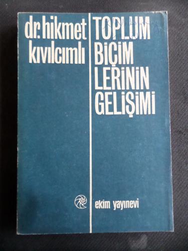 Toplum Biçimlerinin Gelişimi