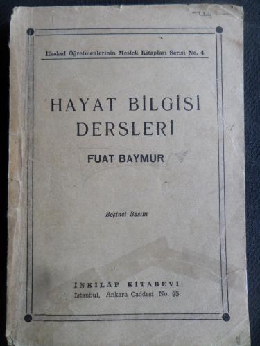 Hayat Bilgisi Dersleri Fuat Baymur