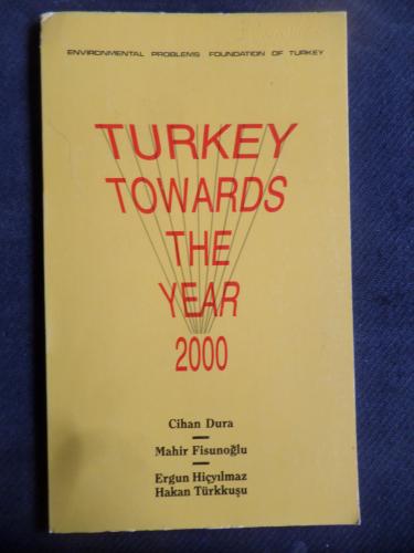 Turkey Towards The Year 2000