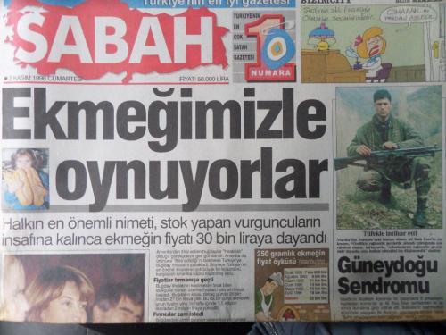Sabah Gazetesi 2 Kasım 1996 - Ekmeğimizle Oynuyorlar