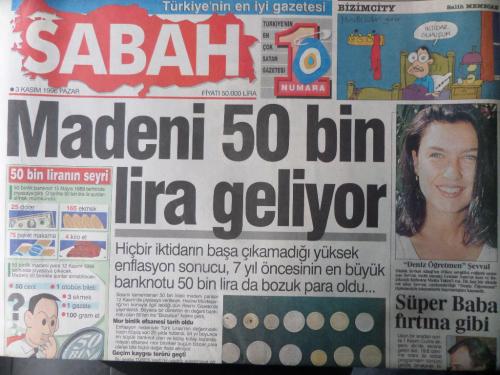 Sabah Gazetesi 3 Kasım 1996 - Madeni 50 Bin Lira Geliyor