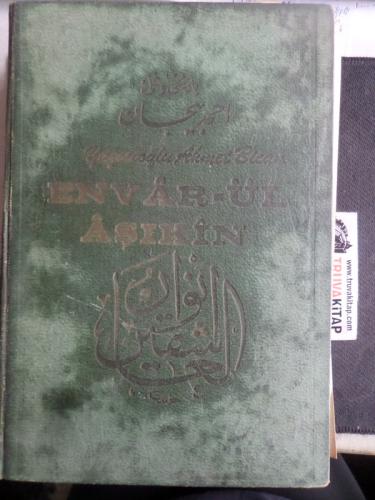 Envar-ül Aşıkin ( Açıklamayı Okuyun )