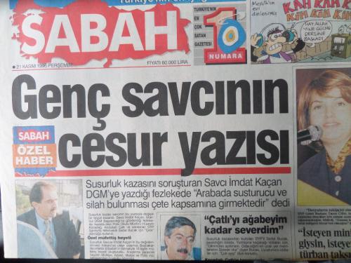 Sabah Gazetesi 21 Kasım 1996 - Genç Savcının Cesur Yazısı