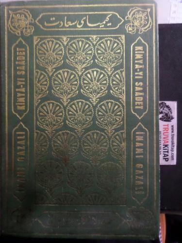 Kimya-yı Saadet 1. Cilt