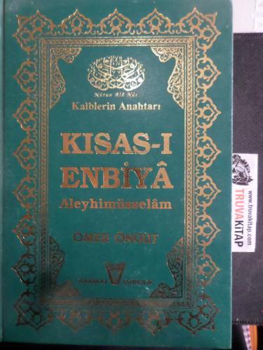 Kalblerin Anahtarı - Kısas-ı Enbiya Aleyhimüsselam