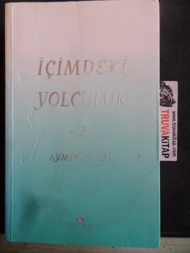 İçimdeki Yolculuk 2