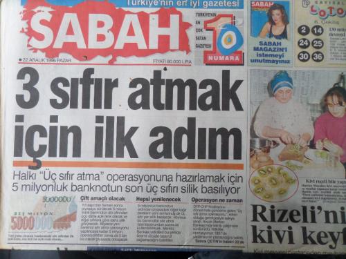 Sabah Gazetesi 22 Aralık 1996 - 3 Sıfır Atmak İçin İlk Adım