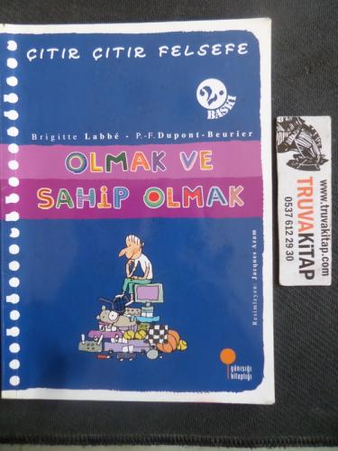 Olmak ve Sahip Olmak Brigitte Labbe