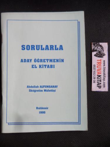 Sorularla Aday Öğretmenin El Kitabı