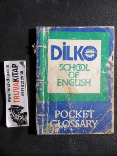 Dilko School Of Englısh - Pocket Glossary