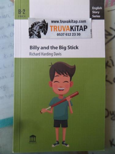 Billy And The Big Stick / B-2 Stage 4 Richard Harding Davis