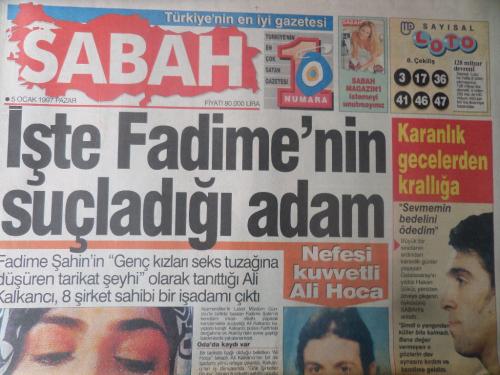 Sabah Gazetesi 5 Ocak 1997 - İşte Fadime'nin Suçladığı Adam