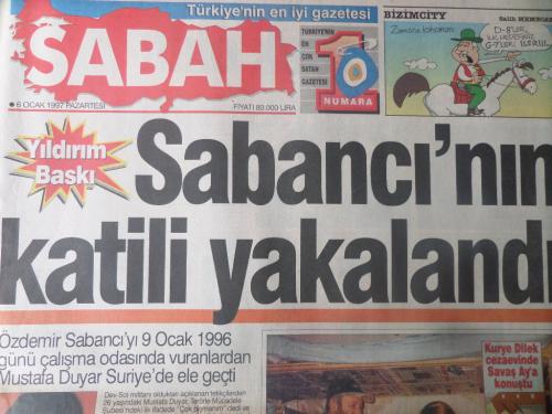Sabah Gazetesi 6 Ocak 1997 - Sabancı'nın Katili Yakalandı