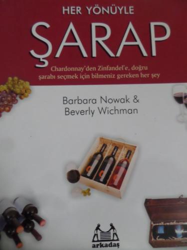 Her Yönüyle Şarap