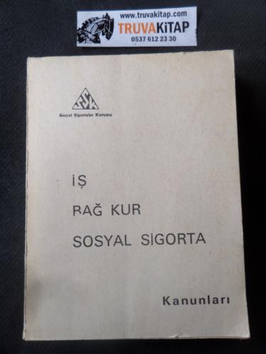 İş Bağkur Sosyal Sigorta Kanunları