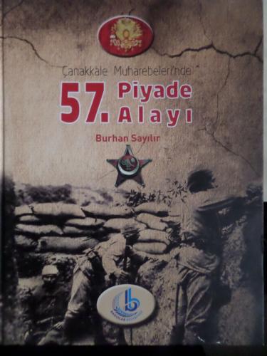 Çanakkale Muharebeleri'nde 57. Piyade Alayı