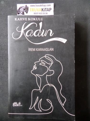 Kahve Kokulu Kadın