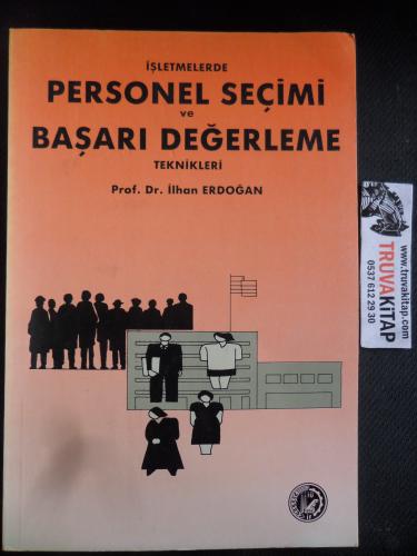 İşletmelerde Personel Seçimi ve Başarı Değerleme Teknikleri