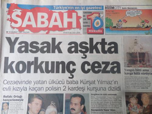 Sabah Gazetesi 16 Şubat 1997 - Yasak Aşkta Korkunç Ceza