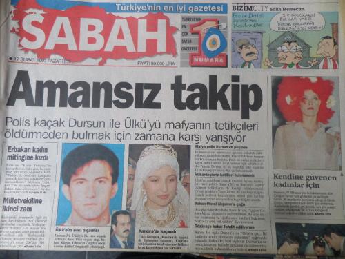 Sabah Gazetesi 17 Şubat 1997 - Amansız Takip
