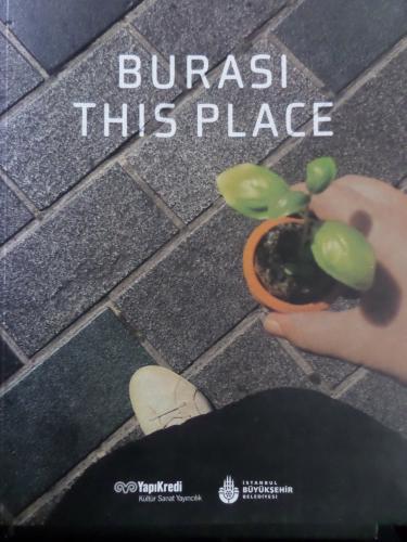 Burası This Place
