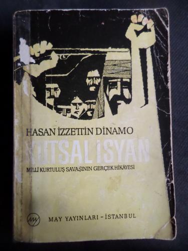 Kutsal İsyan 1. Cilt Hasan İzzettin Dinamo