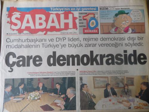 Sabah Gazetesi 24 Şubat 1997 - Çare Demokraside