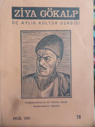 Ziya Gökalp Üç Aylık Kültür Dergisi 1995 / 78 - Mahdumkulu Feraği