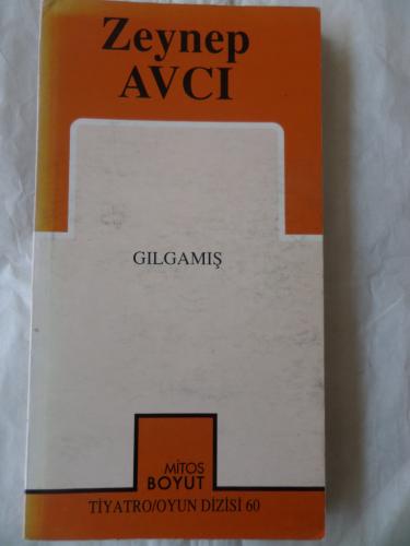 Gılgamış Zeynep Avcı