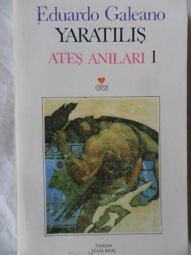 Yaratılış - Ateş Anıları 1