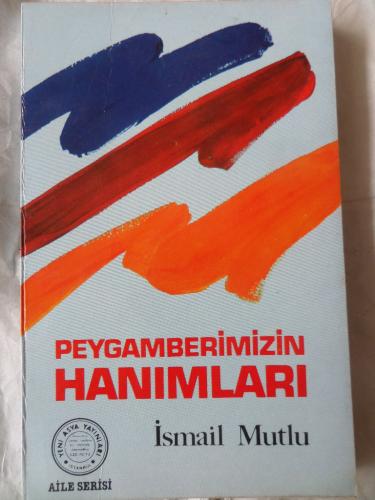 Peygamberlerimizin Hanımları