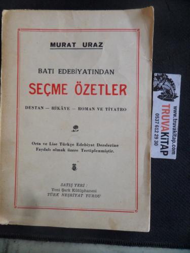 Batı Edebiyatından Seçme Özetler Murat Uraz