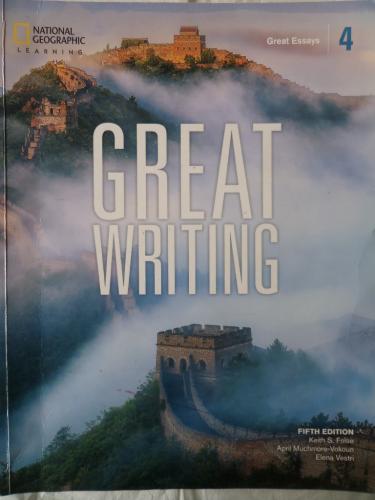 Great Writing 4 - Fifth Edition Keith S. Folse