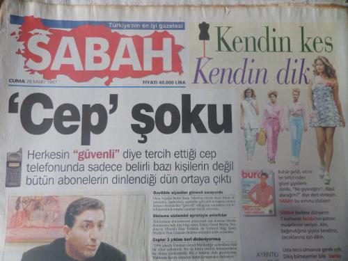 Sabah Gazetesi 28 Mart 1997 - Cep Şoku