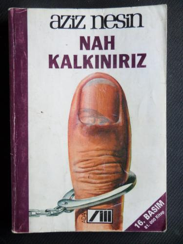 Nah Kalkınırız Aziz Nesin