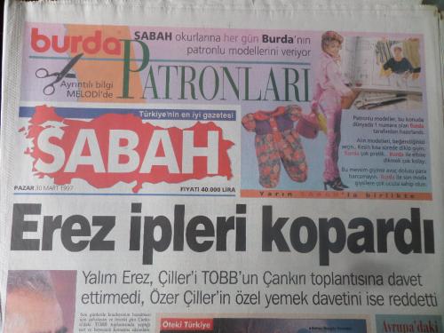 Sabah Gazetesi 30 Mart 1997 - Erez İpleri Kopardı
