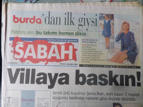 Sabah Gazetesi 31 Mart 1997 - Villaya Baskın