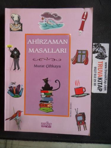 Ahirzaman Masalları Murat Çiftkaya