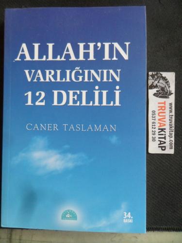 Allah'ın Varlığının 12 Delili Caner Taslaman