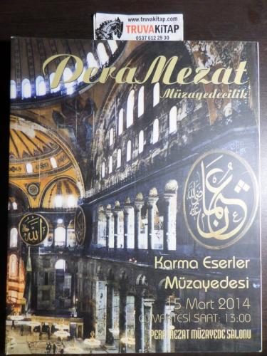Pera Mezat Karma Eserler Müzayedesi 15 Mart 2014