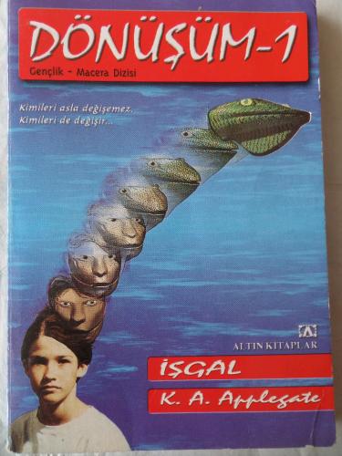 Dönüşüm-1 K.A.Applegate